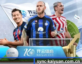 开元棋牌官网的故事 - 体育资讯内容服务